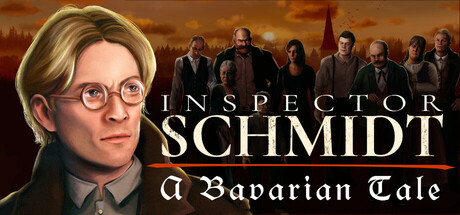 Inspector Schmidt - A Bavarian Tale