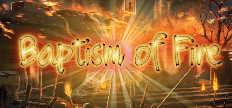 Baptism of Fire banner