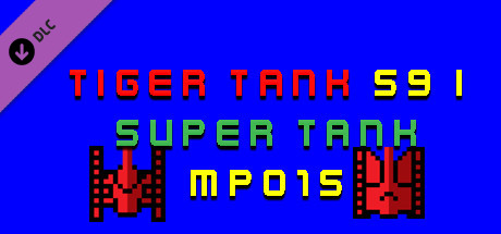 Tiger Tank 59 Ⅰ Super Tank MP015 banner image