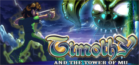 Timothy and the Tower of Mu banner image