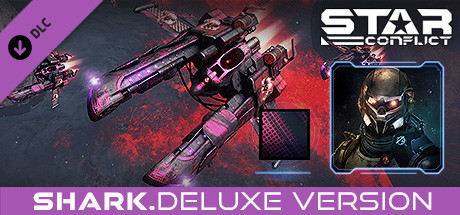 Star Conflict - Shark (Deluxe Edition) banner image