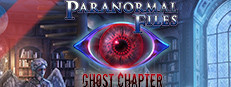 Paranormal Files: Ghost Chapter Collector's Edition