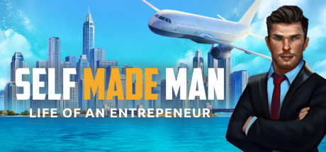 Self Made Man: Life of an Entrepreneur steam charts