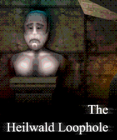 The Heilwald Loophole