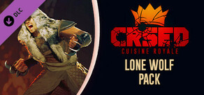 CRSED: Cuisine Royale - Lone Wolf Pack