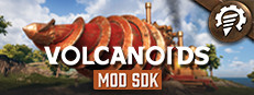Volcanoids Modding SDK
