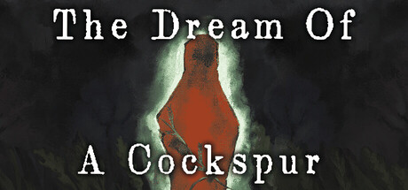 The Dream Of A Cockspur header art