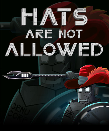 Hats Are Not Allowed