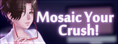 Mosaic Your Crush! Small Capsule Image