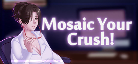 Mosaic Your Crush! banner image