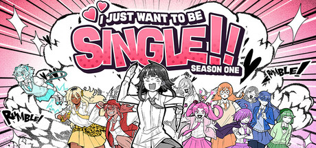 I Just Want to be Single!! Season One crack status