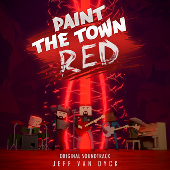 Paint the Town Red Soundtrack
