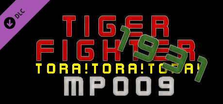 Tiger Fighter 1931 Tora!Tora!Tora! MP009 cover art