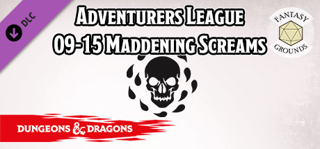 Fantasy Grounds - D&D Adventurers League 09-15 Maddening Screams Header Image