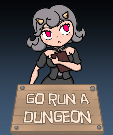 Go Run a Dungeon