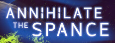 Annihilate The Spance