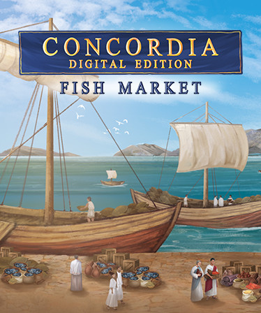 Concordia: Digital Edition - Fish Market