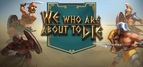 We who are about to Die Playtest Cheat Engine/CT