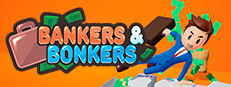 Bankers & Bonkers