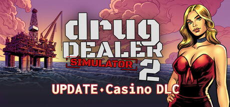 Drug Dealer Simulator 2