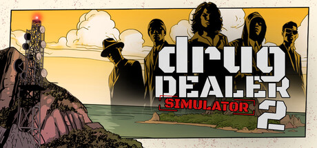 Drug Dealer Simulator 2 banner image