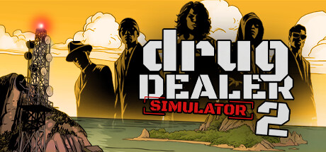 Drug Dealer Simulator 2 banner image