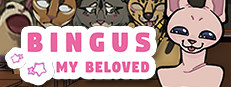 Bingus: My Beloved
