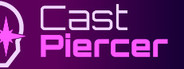 Cast Piercer