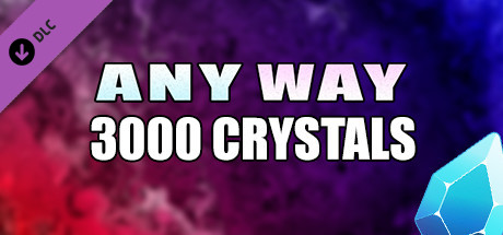 AnyWay! - 3,000 crystals cover art