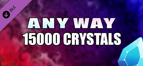 AnyWay! - 15,000 crystals cover art