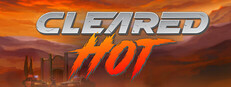 Cleared Hot