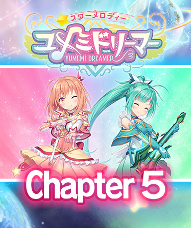 Star Melody Yumemi Dreamer - Chapter 5