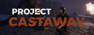 Project Castaway