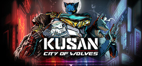 Kusan: City of Wolves