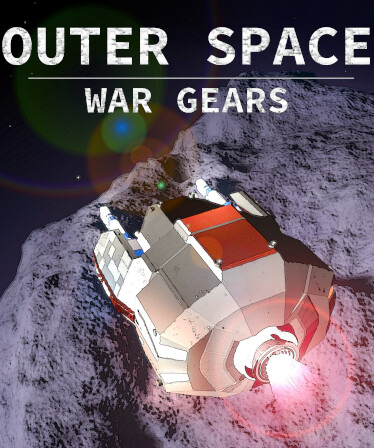 Outer Space: War Gears