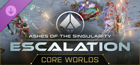 Ashes of the Singularity: Escalation - Core Worlds DLC banner image