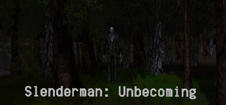 Slenderman: Unbecoming header banner