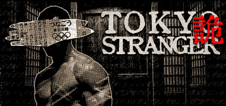 Tokyo Stranger 东京诡事 banner