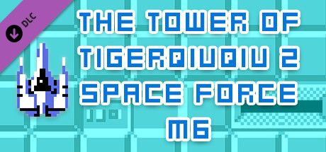 The Tower Of TigerQiuQiu 2 Space Force M6 banner image