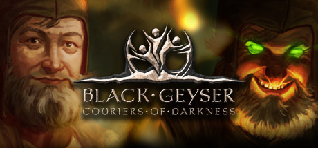 Black Geyser: Couriers of Darkness Playtest Cheat Engine/CT