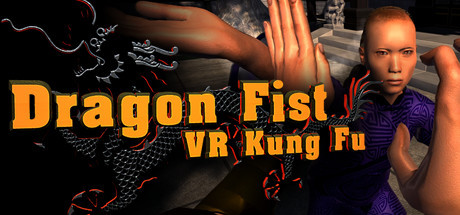 Dragon Fist: VR Kung Fu Playtest Cheat Engine/CT