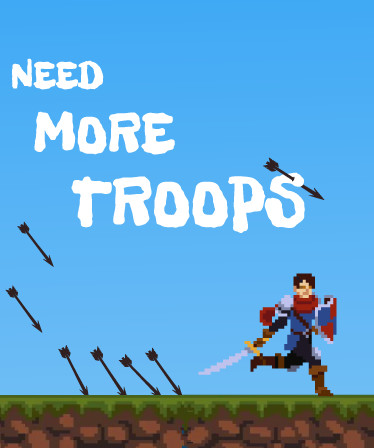 Need More Troops