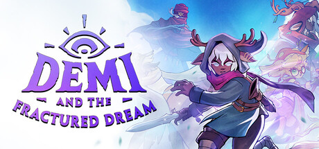 Demi and the Fractured Dream