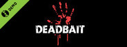 Deadbait Demo