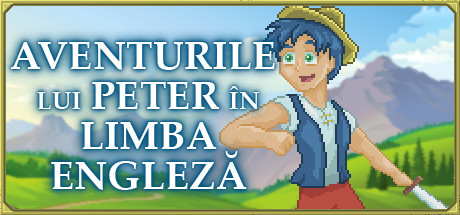 Aventurile lui Peter în limba engleză [învață engleză]