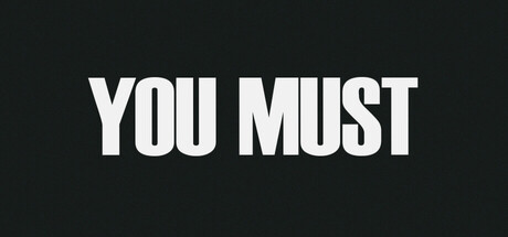 You Must