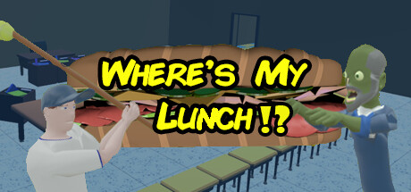 Where's My Lunch?! banner