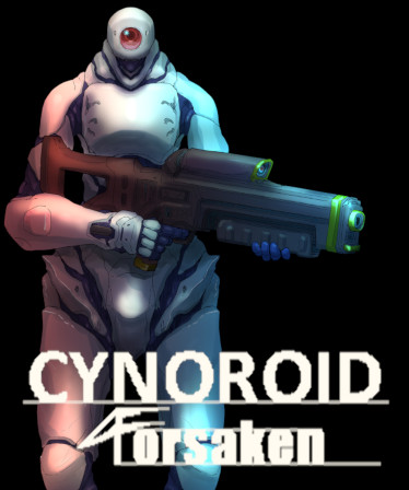 CYNOROID FORSAKEN