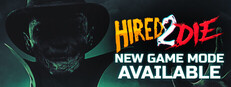 Hired 2 Die