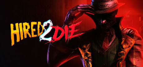 hired-2-die